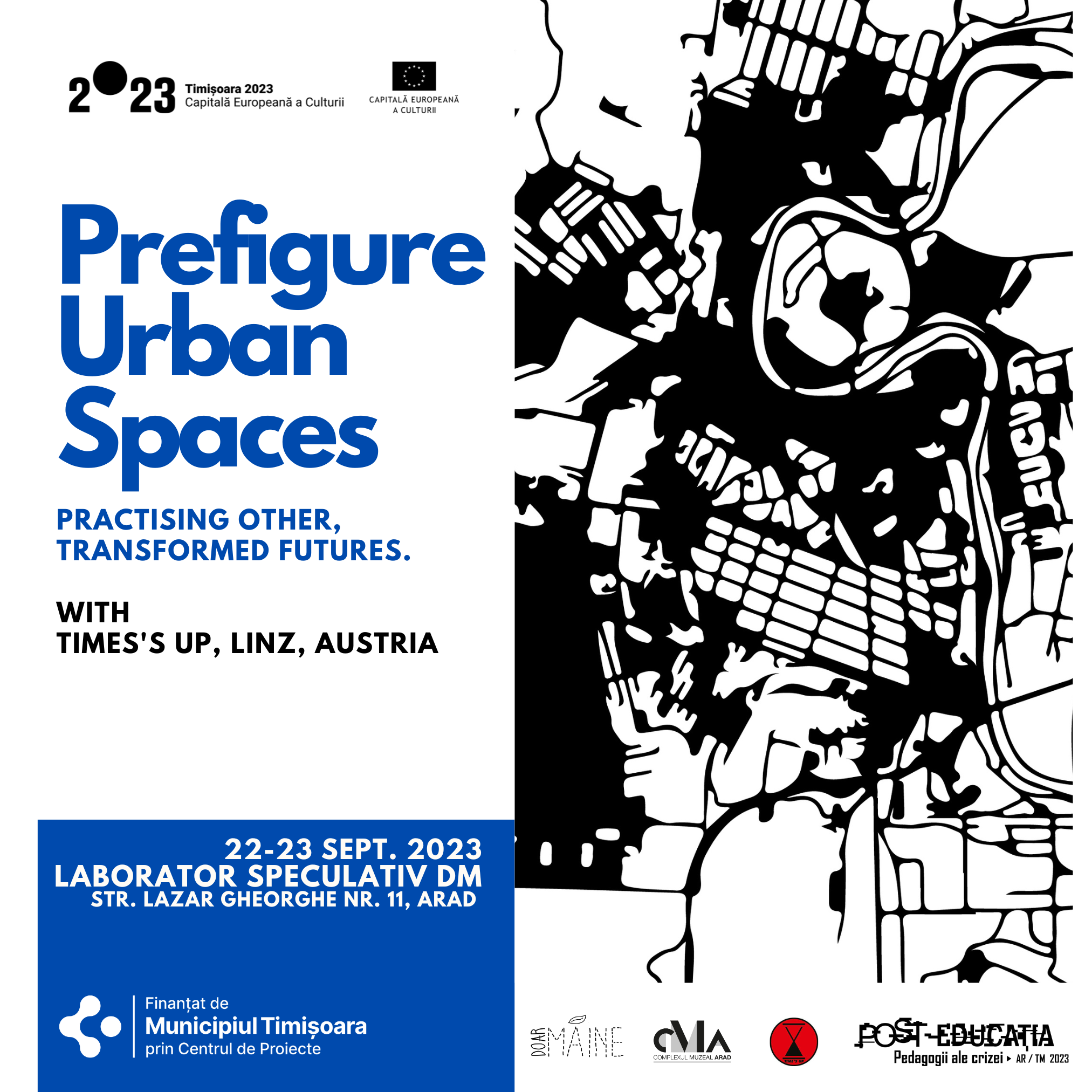 Prefigure Urban Spaces. Practising other, transformed futures | Pedagogii ale crizei #4